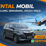 Rental Mobil Magelang, Semarang, Jogja & Solo Harian Mingguan Murah
